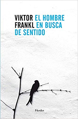 El hombre en busca de sentido - Viktor Frankl - Selección de Crearte