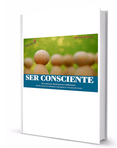 Ebook - Crearte - Ser Consciente